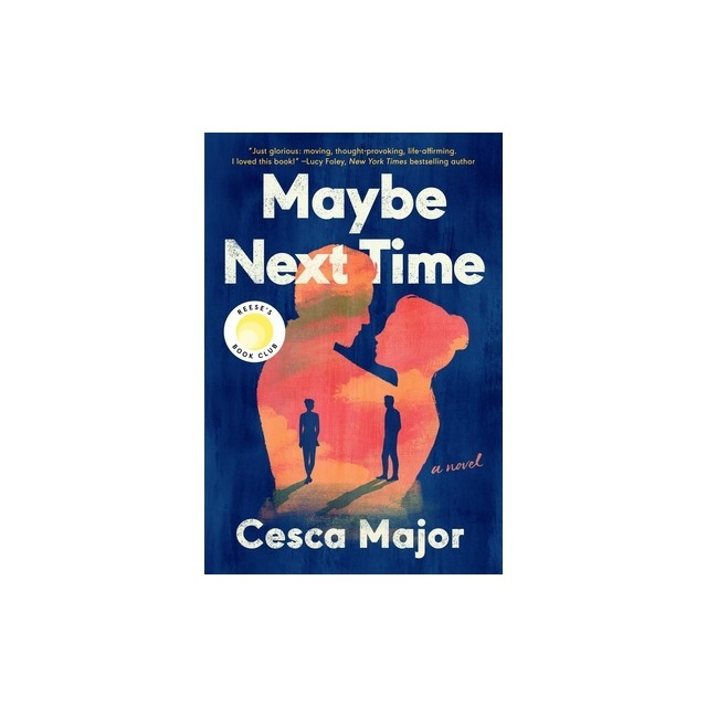 Maybe Next Time