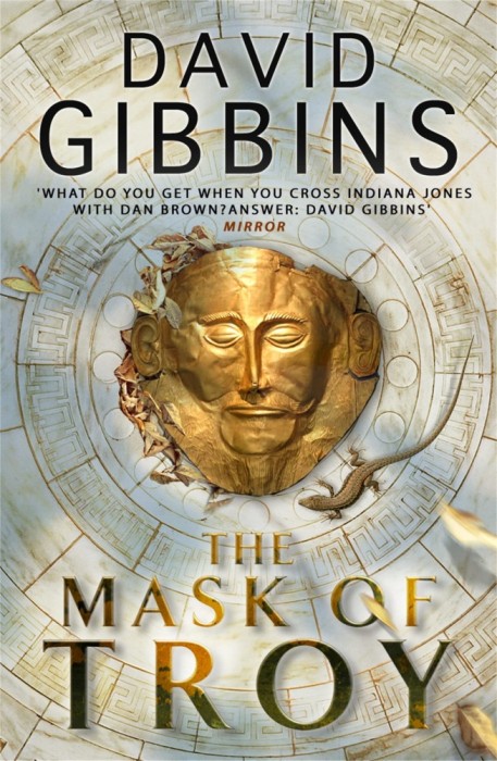David Gibbins - The Mask of Troy