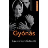 Gy&oacute;n&aacute;s - Egy szerelem t&ouml;rt&eacute;nete - Sierra Simone