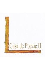 Casa de poezie: Antologie Vol.2 - Gheorhe Cirstian