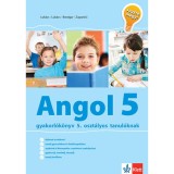 Angol gyakorl&oacute;k&ouml;nyv 5 - Jegyre megy! - Gyakorl&oacute;k&ouml;nyv 5. oszt&aacute;lyos tanul&oacute;knak - Barbara Brezigar