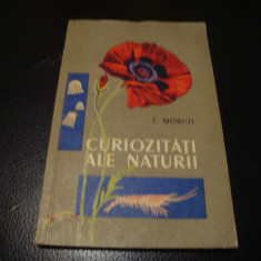 C. Moruzi - Curiozitati ale naturii - 1958