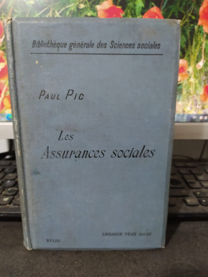 Paul Pic Les assurances sociales Asigurările sociale Paris 1913 048 foto