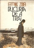 Bucuria de a trai - Emile Zola, Editura Junimea 1978, Roman Celebru Literatura Straina, Editie Colectie, Coperta Cartonata