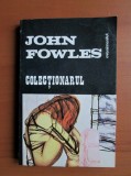 John Fowles - Colectionarul