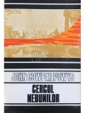 John Cowper Powys - Cercul nebunilor (Editia: 1992)