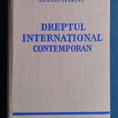 Dreptul internațional contemporan - Grigore Geamanu