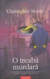AS - CHRISTOPHER MOORE - O TREABA MURDARA