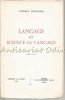 Langage Et Science Du Langage - Gustave Guillaume