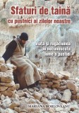 Sfaturi de taina cu pustnici ai zilelor noastre - Mariana Borloveanu - LibHumanitas