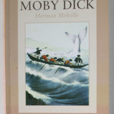 MOBY DICK by HERMAN MELVILLE, LEVEL 2 , retold by KATHY BURKE ...JOCELYN POTTER , 2006