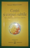 Omraam Mikhael Aivanhov - Centri si corpuri subtile, Prosveta 1990, Spiritualitate, Ezoterism, sublinieri