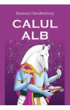 Calul alb - Emanuel Swedenborg