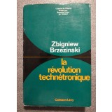 Zbigniew Brzezinski - La revolution technetronique