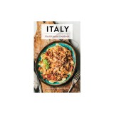 Italy: The Ultimate Cookbook (Italian Cookbook, Authentic Italian Recipes, Pasta)