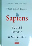 Yuval Noah Harari - Sapiens. Scurta istorie a omenirii