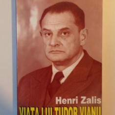 VIATA LUI TUDOR VIANU - HENRI ZALIS