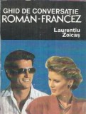 Ghid conversatie roman-francez Laurentiu Zoicas Editura Orizonturi 1993 160 pagini Dictionar