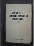 Manualul electricianului industrial, vol. 3 (Editia: 1954)