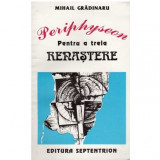 Mihail Gradinaru - Periphyseon - pentru a treia renastere - 123322