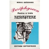 Mihail Gradinaru - Periphyseon - pentru a treia renastere - 123322