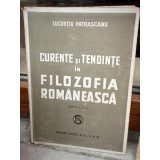 CURENTE SI TENDINTE IN FILOZOFIA ROMANEEASCA , LUCRETIU PATRASCANU