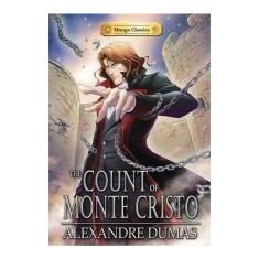 The Count of Monte Cristo: Manga Classics