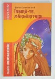 INSIRA-TE MARGARITARE de STEFAN OCTAVIAN IOSIF , 2010