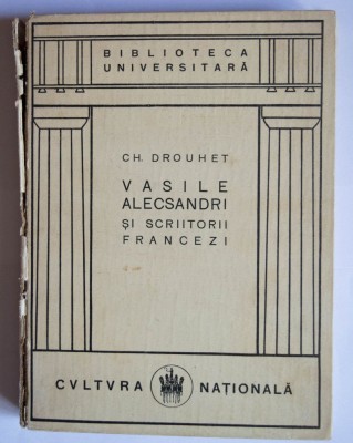 Ch. Drouhet - Vasile Alecsandri și scriitorii francezi foto