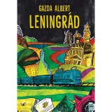 Leningr&aacute;d - Gazda Albert