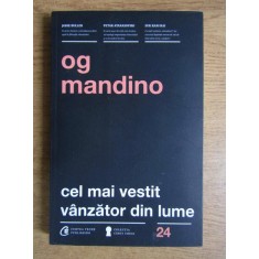 Og Mandino - Cel mai vestit vanzator din lume