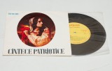 C&icirc;ntece Patriotice - disc vinil vinyl mic 7&quot; NOU