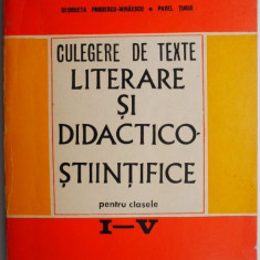 Culegere de texte literare si didactico-stiintifice pentru clasele I-V – Georgeta Prodescu-Mihaescu, Pavel Tugui