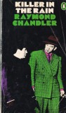 Raymond Chandler - Killer in The Rain