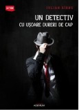 Un detectiv cu usoare dureri de cap | Iulian Sirbu, Adenium