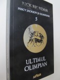 Percy Jackson si olimpienii 5 - Ultimul olimpian -