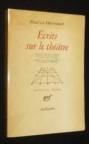 &amp;Eacute;crits sur le th&amp;eacute;&amp;acirc;tre/ Friedrich D&amp;uuml;rrenmatt foto