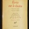 &Eacute;crits sur le th&eacute;&acirc;tre/ Friedrich D&uuml;rrenmatt