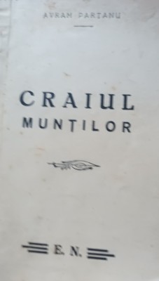 CRAIUL MUNTILOR POEM EROIC AVRAM PARTANU foto