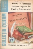 Studii si Articole despre Opera lui Vasile Alecsandri - C. Ciuchidel, Ed. Albatros 1980, Studii Literare
