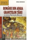 Romanii din afara granitelor tarii si unitatea spirituala nationala - Mihai Eminescu