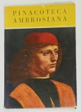 PINACOTECA AMBROSIANA , GUIDE ARTISTIQUE ILLUSTRE , 1967 , PREZINTA URME DE UZURA SI SUBLINIERI