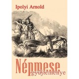 Ipolyi Arnold N&eacute;pmesegyűjtem&eacute;nye - Ipolyi Arnold