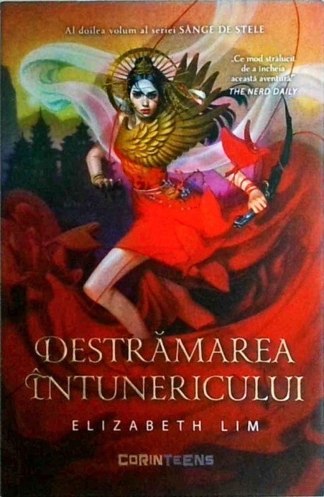 Elizabeth Lim - Destramarea intunericului. Seria Sange de stele, volumul 2