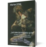 Saturn devorandu-si fiii. Fundatia CODECS..., 2011-2012: cronica (in)constientei destructurari