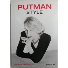 Putman Style &ndash; Stephane Gerschel