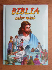 RAQUEL RODRIGUEZ - BIBLIA CELOR MICI (2021, cu ilustratii color, ed. cartonata) foto