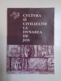 CULTURA SI CIVILIZATIE LA DUNAREA DE JOS , PREISTORIA DUNARII DE JOS ,2001 * EDITIE BILINGVA
