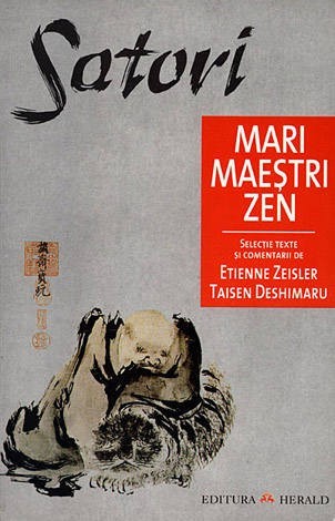 E. Zeisler, T. Deshimaru - Satori. Mari maestri zen