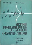 METODE PROBABILISTICE IN CALCULUL CONSTRUCTIILOR-DAN LUNGU, DAN GHIOCEL